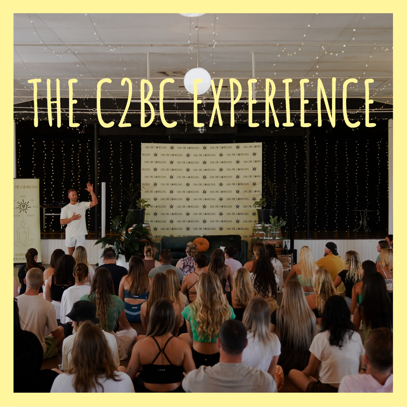 THE C2BC EXPERIENCE 2025